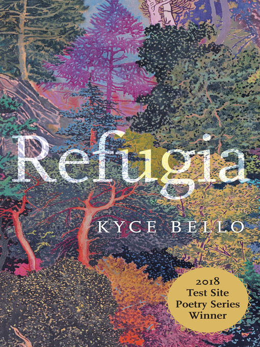 Title details for Refugia by Kyce Bello - Available